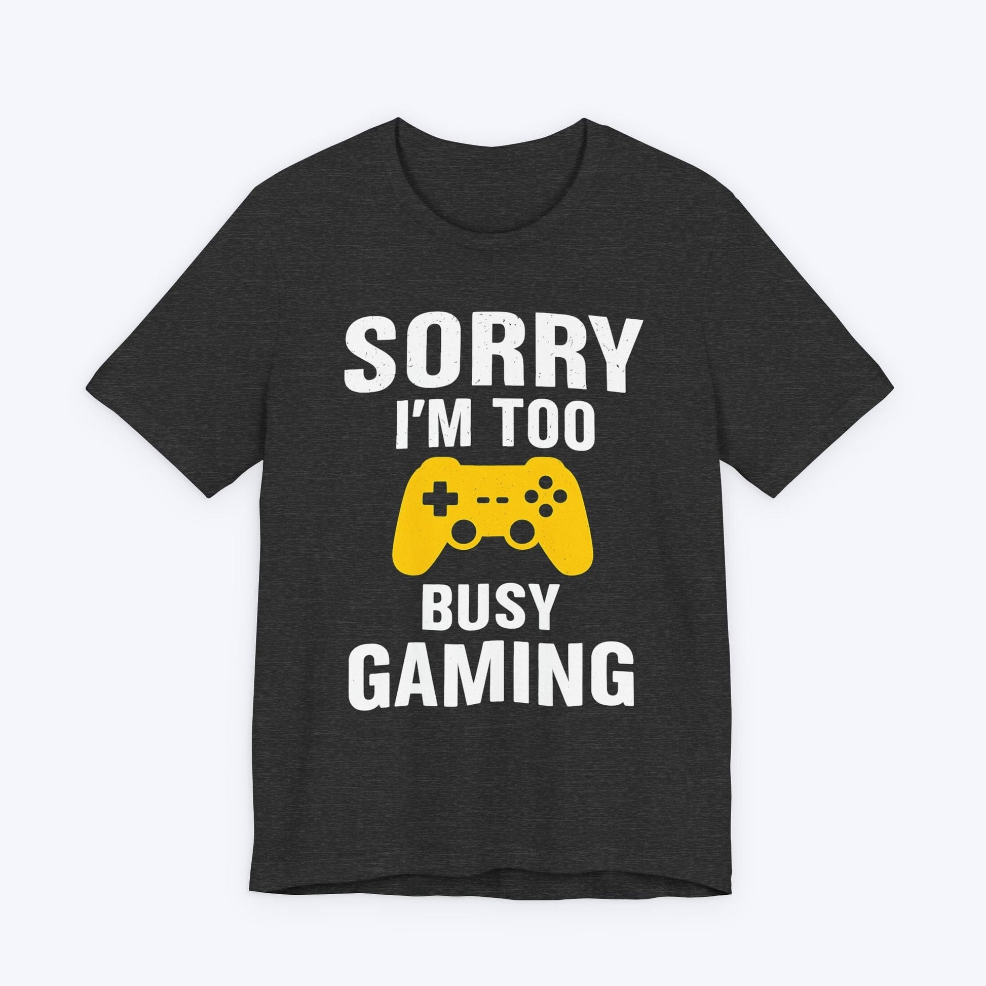 T-Shirt Too Busy Gaming T-shirt