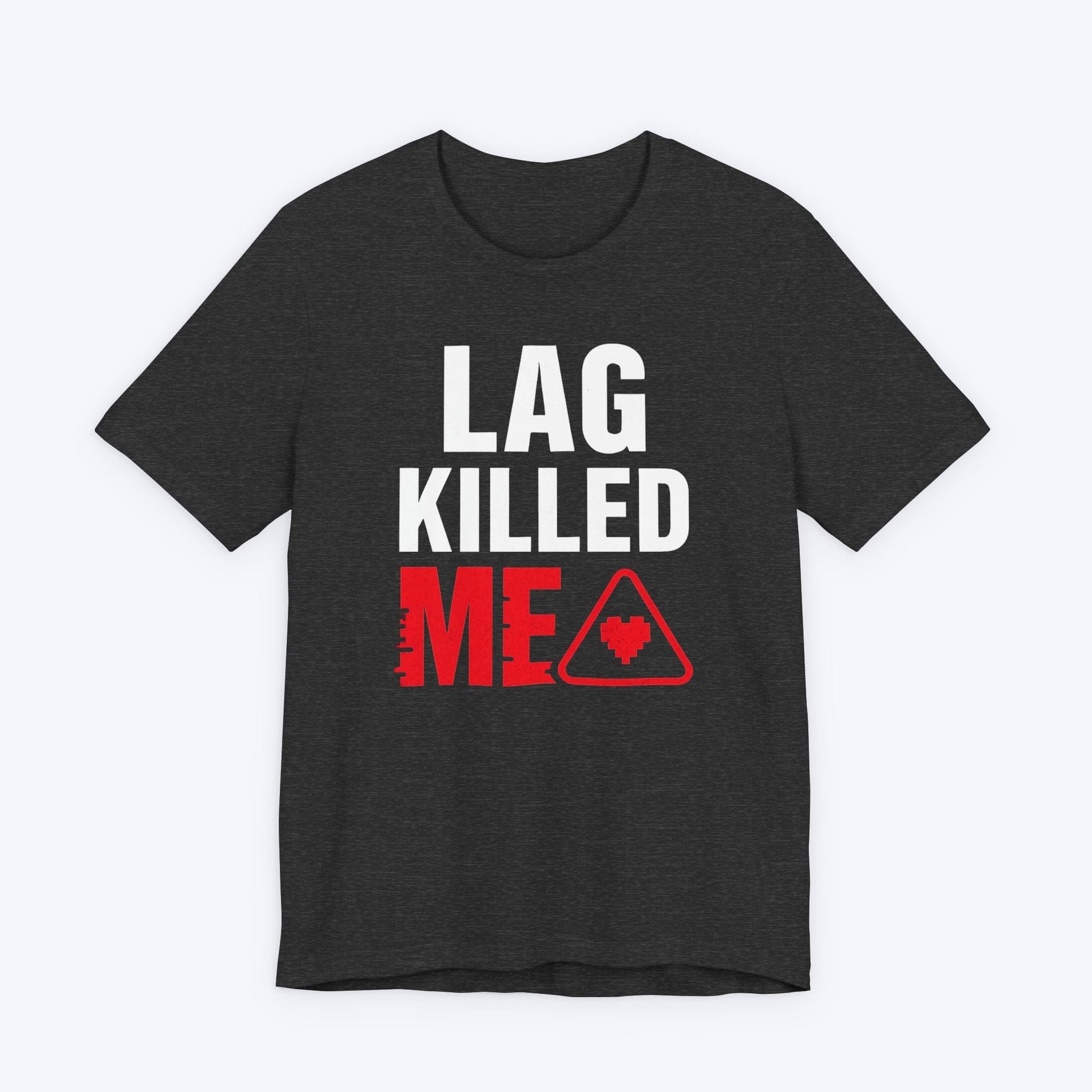 T-Shirt When Lag Strikes T-shirt