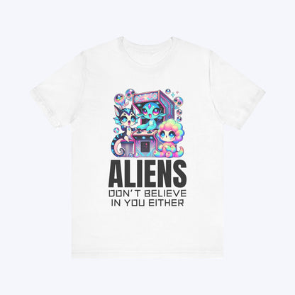 T-Shirt White / S ALIENS Don't Believe In You Either T-shirt