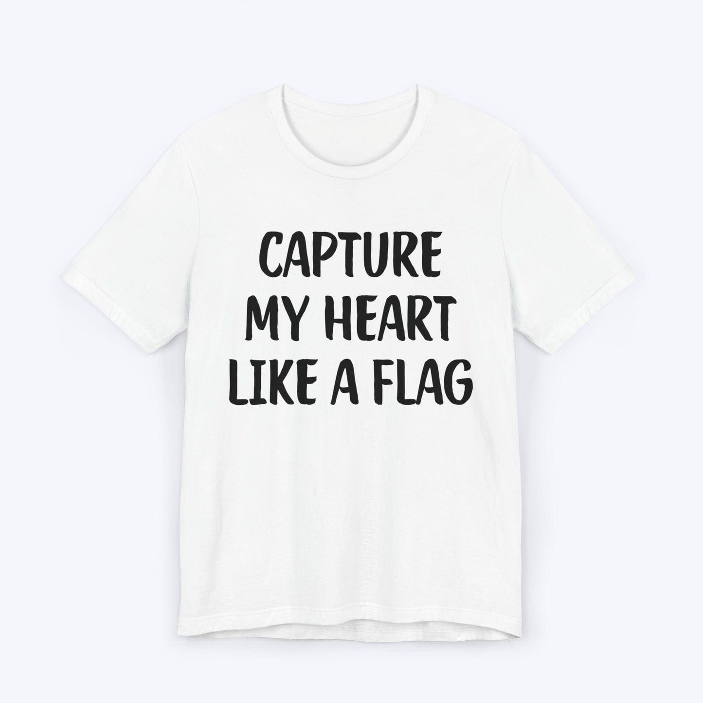 T-Shirt White / S Capture My Heart Like A Flag T-shirt