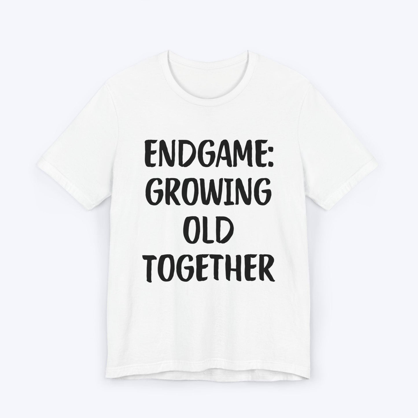 T-Shirt White / S Endgame: Growing Old Together T-shirt