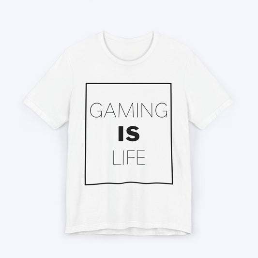 T-Shirt White / S Gaming is Life T-shirt