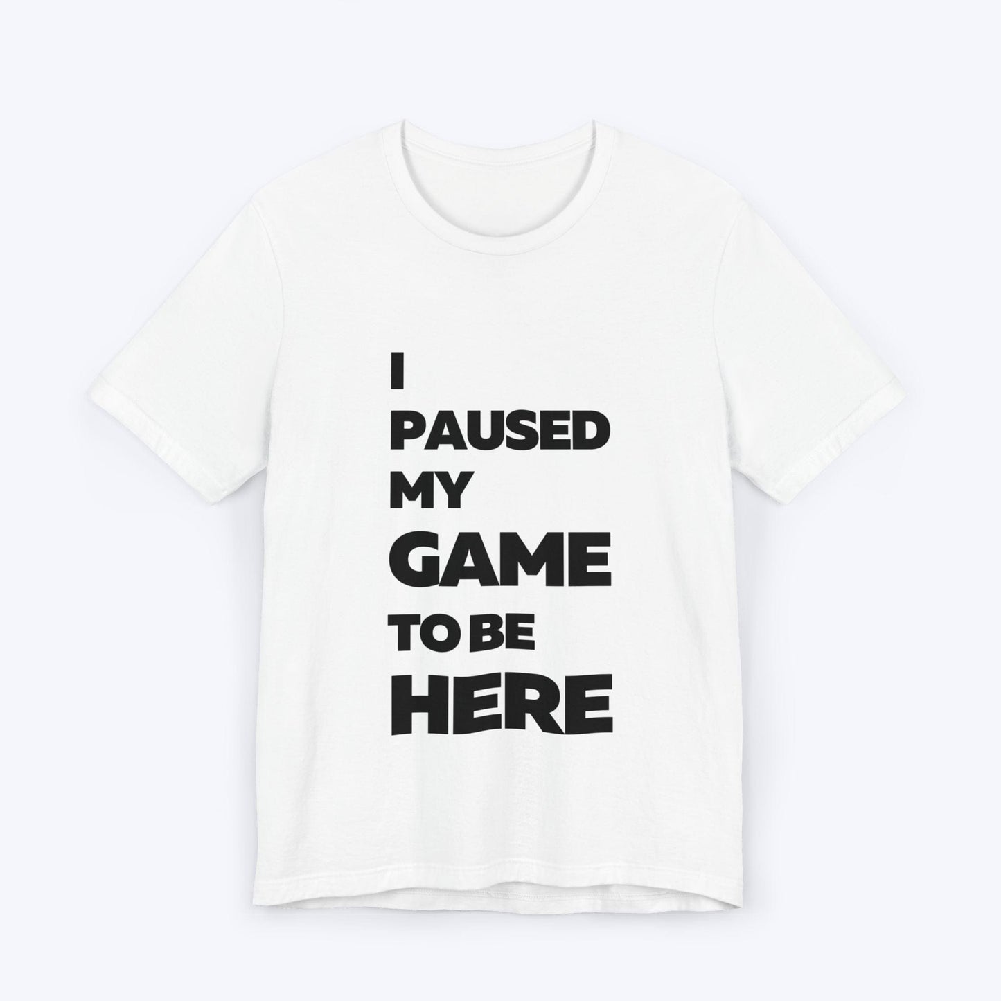 T-Shirt White / S I'm Here, You're Welcome T-shirt