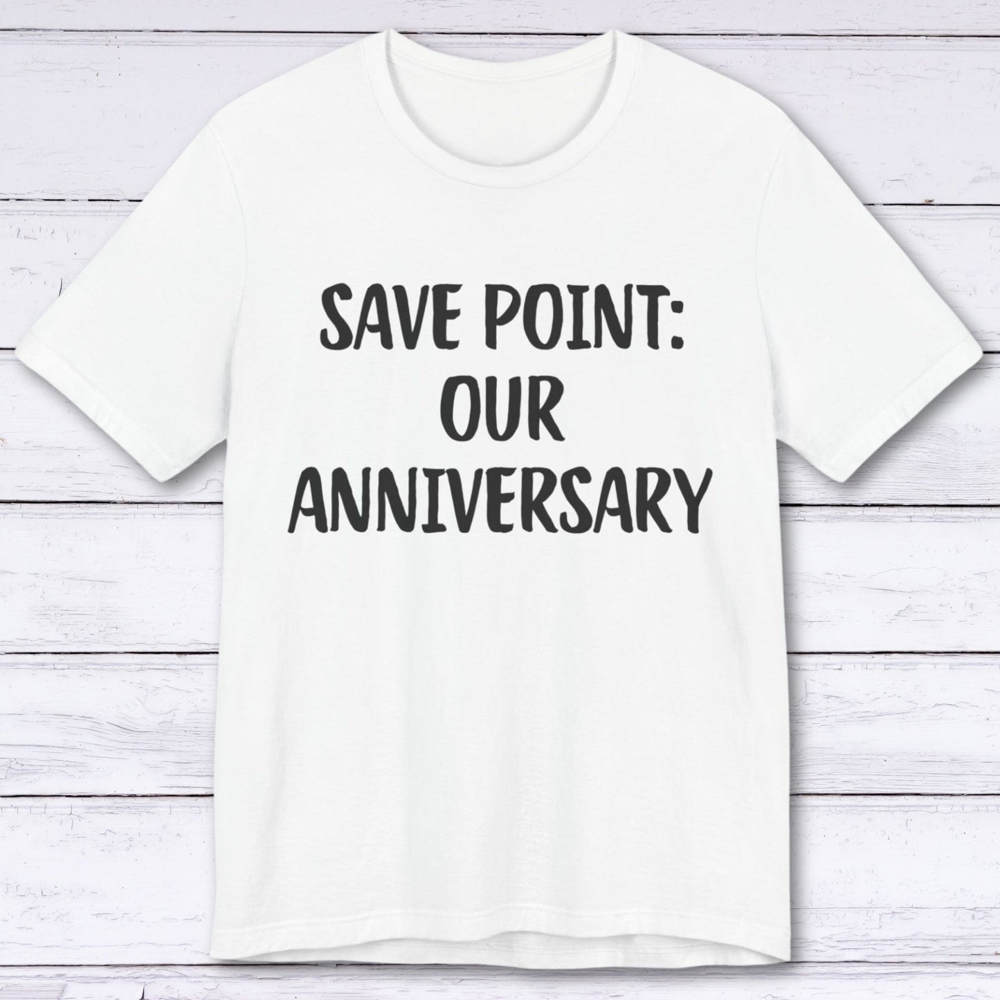 T-Shirt White / S Save Point: Our Anniversary T-shirt