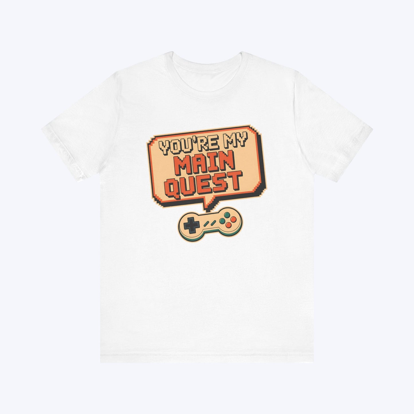 T-Shirt White / S You're My Main Quest – Open World Love T-shirt