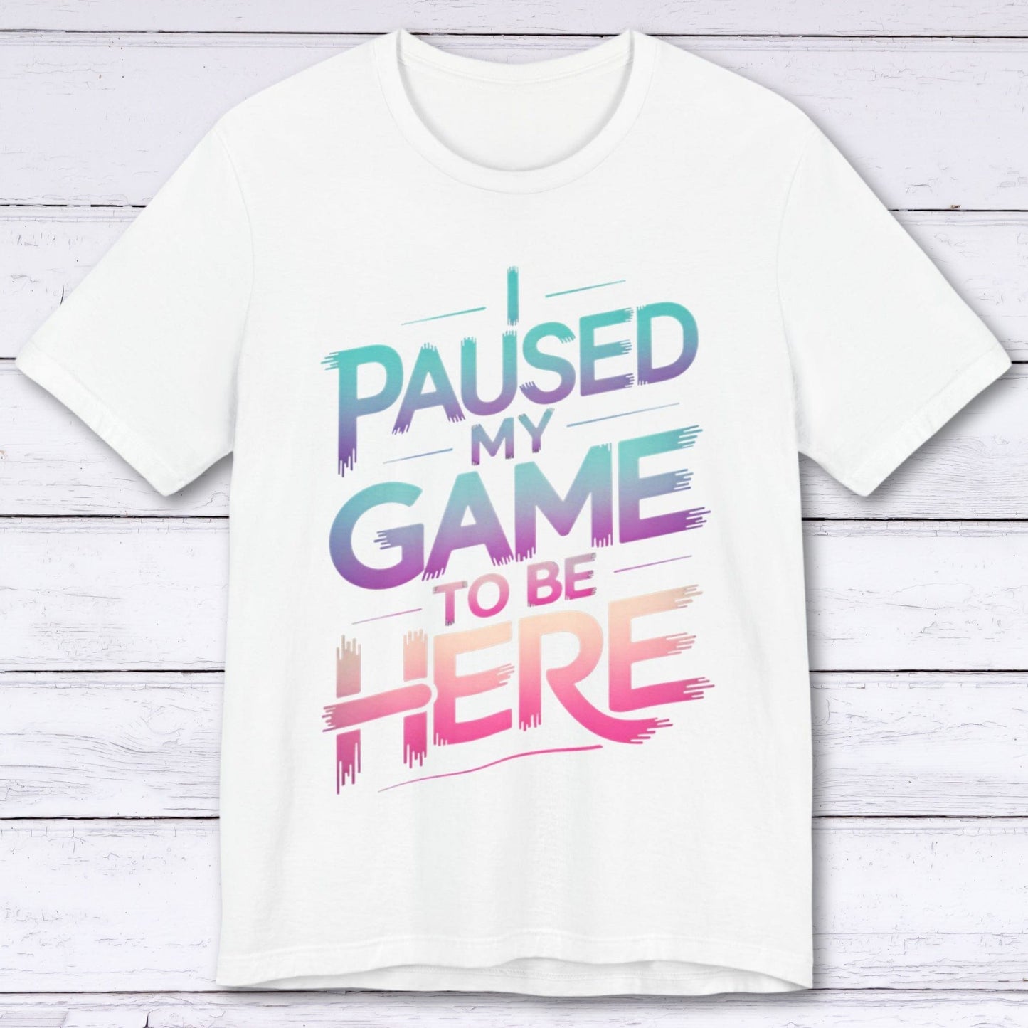 T-Shirt White / S You’re Welcome, I Paused T-shirt