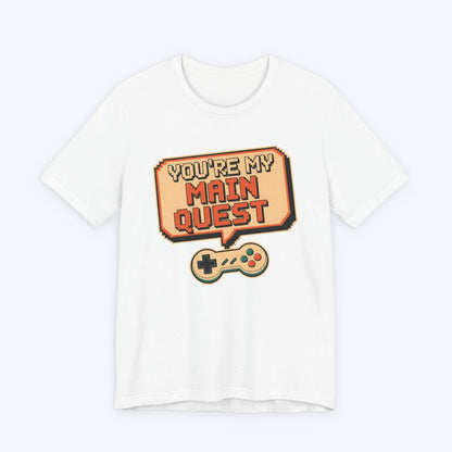 T-Shirt You're My Main Quest – Open World Love T-shirt